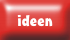 ideen